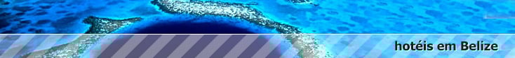 reserva de hotéis em belize reserva de hotéis em belize