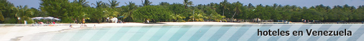 reserva de hoteles en venezuela reserva de hoteles en venezuela